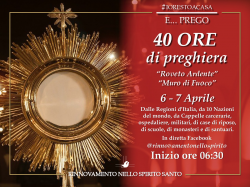40 Ore di Adorazione - Clicca per ingrandire... 40 Ore di Adorazione - Clicca per ingrandire...